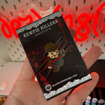 FREDDY KRUEGER KEWPIE KILLER HARD ENAMEL PIN BADGE
