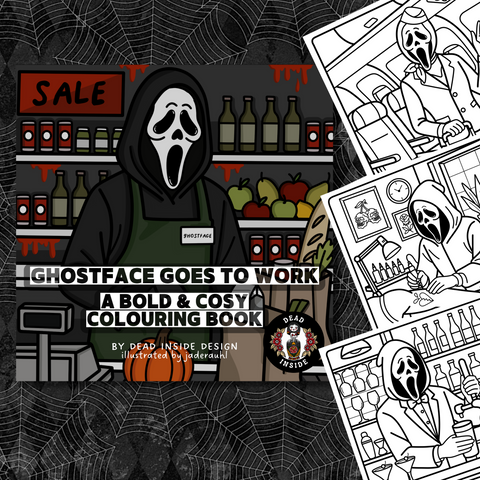 GHOSTFACE GOES TO WORK: A BOLD & COSY COLOURING BOOK