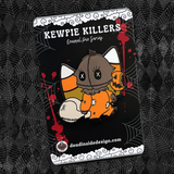 SAM TRICK R’ TREAT KEWPIE KILLER HARD ENAMEL PIN BADGE